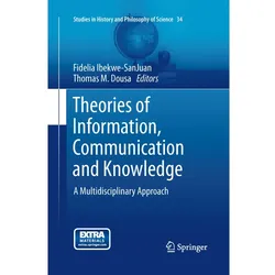 Theories of Information, Communication and Knowledge, Fachbücher