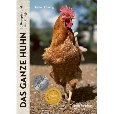 Das ganze Huhn, Gebundene Ausgabe von Steffen Kimmig, Tietge, 978-3-9821530-4-9