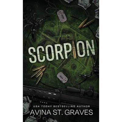 Scorpion, Taschenbuch von Avina St. Graves, Avina St. Graves, 978-0-473-71830-5