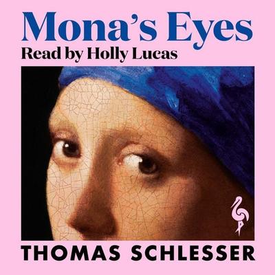 Mona's Eyes - Thomas Schlesser, Audio, 9781787706453