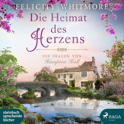 Die Heimat des Herzens - Felicity Whitmore, CD, 9783869746715