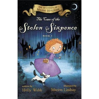The Case of the Stolen Sixpence, Taschenbuch von Holly Webb, Houghton Mifflin Company, 978-0-544-58234-7