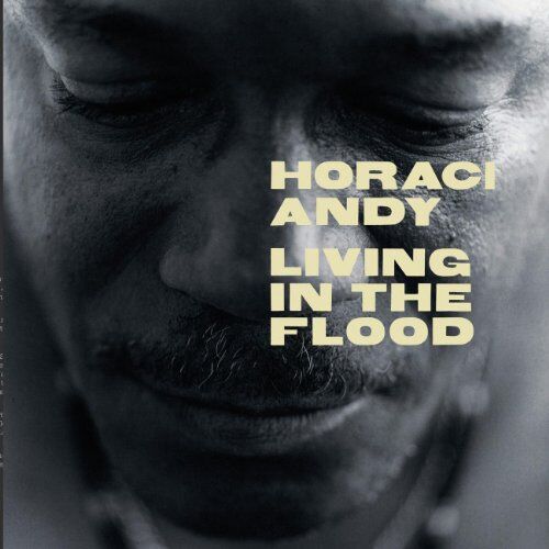 Horace Andy - Living in the Flood - Preis vom 17.10.2026 19:25:27 h