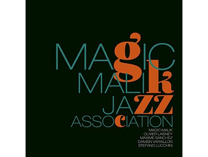 Magic Malik - Jazz Association