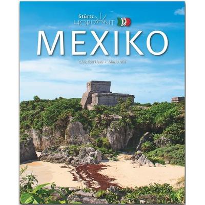 Horizont Mexiko, Gebundene Ausgabe von Maria Mill, Stürtz, 978-3-8003-4495-6