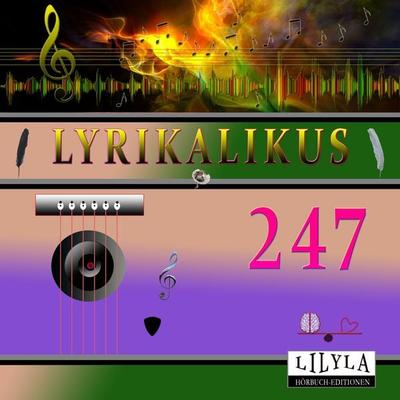 Lyrikalikus 247 - John Keats, Audio, 9783988523556