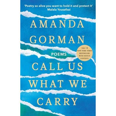 Call Us What We Carry, Taschenbuch von Amanda Gorman, Vermilion, 978-1-5299-2460-2