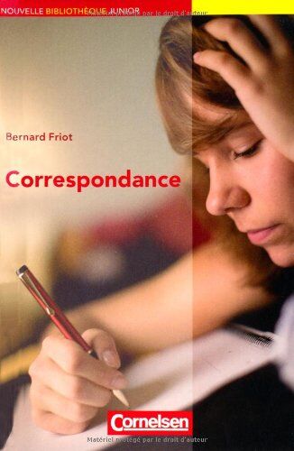 Bernard Friot - Nouvelle Bibliothèque Junior - Allgemeine Ausgabe: B1 - Correspondance: Lektüre mit eingelegtem Vokabular - Preis vom 09.10.2026 07:28:09 h
