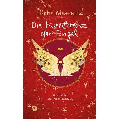 Die Konferenz der Engel, Gebundene Ausgabe von Doris Bewernitz, Verlag am Eschbach, 978-3-9870025-5-7