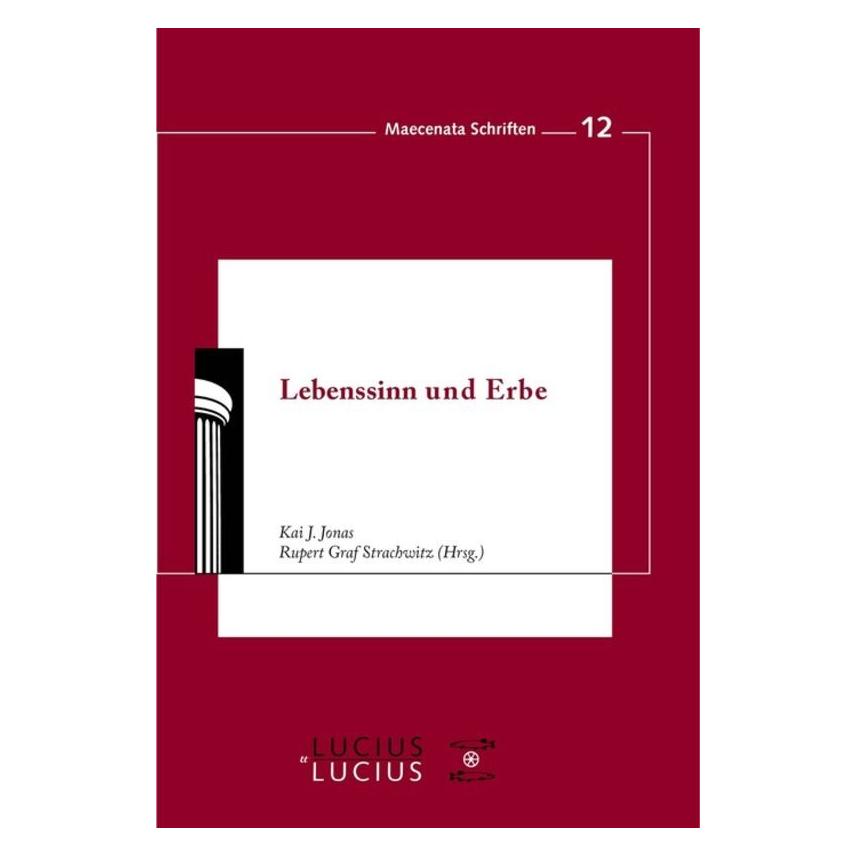 Lucius + Lucius Lebenssinn und Erbe (Deutsch, Kai J. Jonas, Rupert Graf Strachwitz, 2015) (55609899)