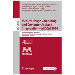 Medical Image Computing and Computer Assisted Intervention – MICCAI 2026, Fachbücher von Qi Dou, Stefanie Speidel, Islem Rekik, Mohammad Yaqub, Guang Yang, Guoyan Zheng, Pallavi Tiwari, Bartłomiej W. Papież, Marleen de Bruijne, Ehsan Adeli