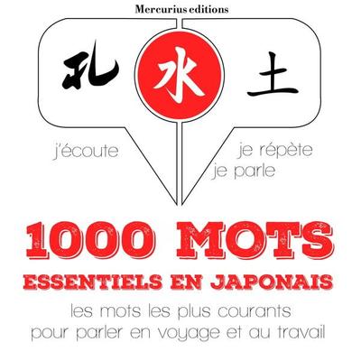 1000 mots essentiels en japonais - JM Gardner, Audio, 9782821113398