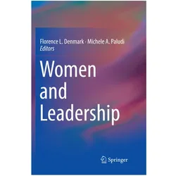 Women and Leadership, Fachbücher von Florence L. Denmark, Michele A. Paludi