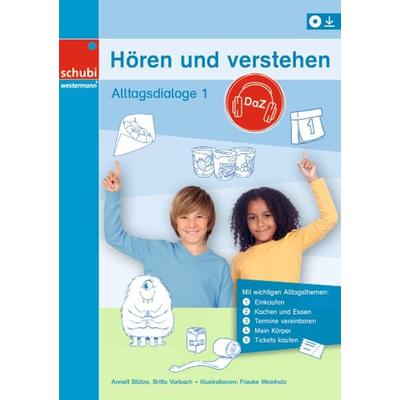 Hören und verstehen DaZ, Taschenbuch von Annett Stütze,Britta Vorbach, SCHUBI Lernmedien – eine Marke der Westermann Schweiz AG, 978-3-03976-065-7