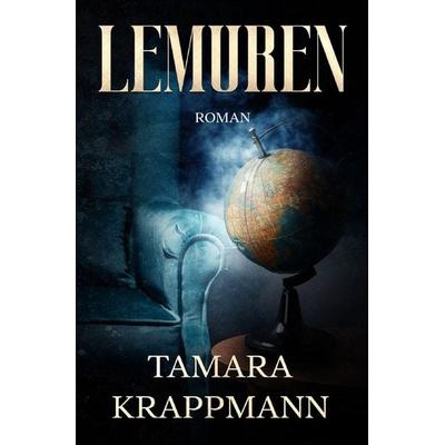 Lemuren, Taschenbuch von Tamara Krappmann, Epubli, 978-3-8197-3042-9
