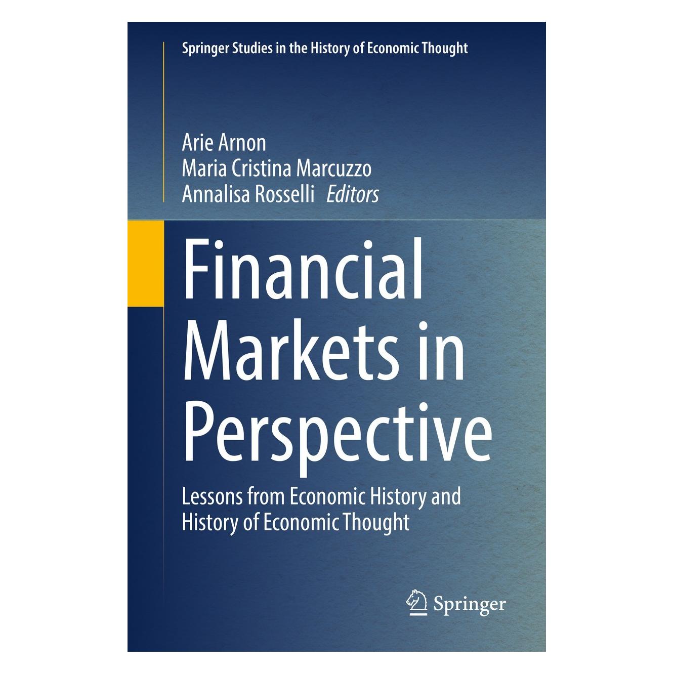 Springer Financial Markets in Perspective (Englisch, Hardcover, Annalisa Rosselli, Arie Arnon, Maria Cristina Marcuzzo) (9783030867522)