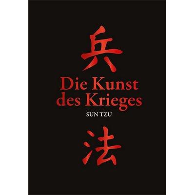 Die Kunst des Krieges, Gebundene Ausgabe von Sun Tzu, Tosa, 978-3-86313-308-5