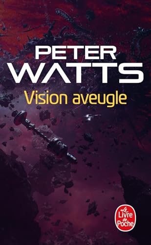 Peter Watts - Vision aveugle - Preis vom 10.10.2026 11:48:34 h