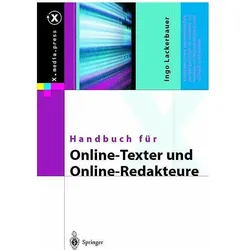 Handbuch für Online-Texter und Online-Redakteure, Fachbücher von Ingo Lackerbauer