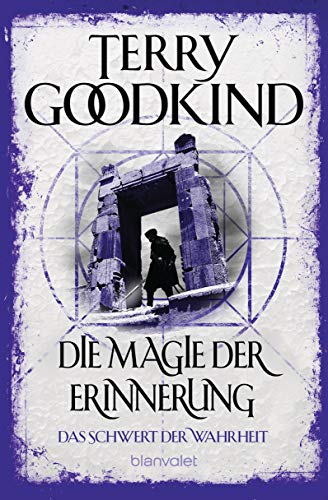 Terry Goodkind - Die Magie der Erinnerung - Das Schwert der Wahrheit: Roman - Preis vom 18.10.2026 15:28:09 h