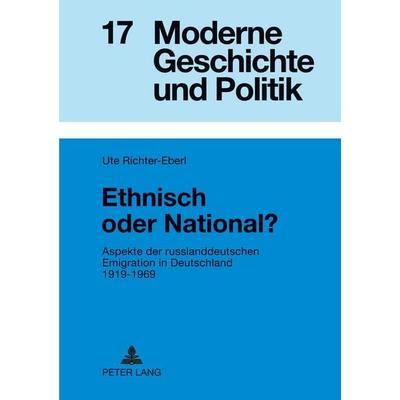 Ethnisch oder National?, Taschenbuch von Ute Richter-Eberl, Peter Lang GmbH, Internationaler Verlag der Wissenschaften, 978-3-631-37163-3