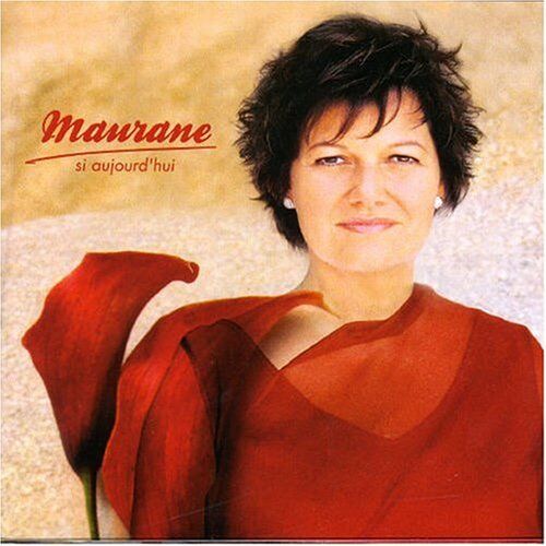 Maurane - Si Aujourd Hui - Preis vom 03.10.2026 20:43:07 h