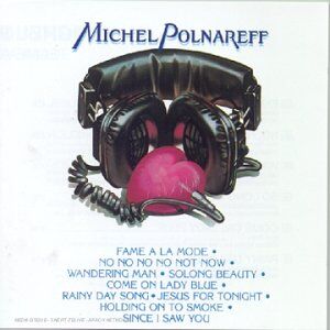Michel Polnareff - Fame a la Mode - Preis vom 11.10.2026 03:10:56 h