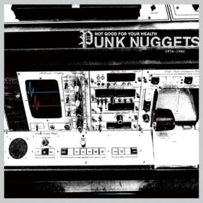 Not Good For Your Health:Punk Nuggets 1974-1982 - Various, Vinyl