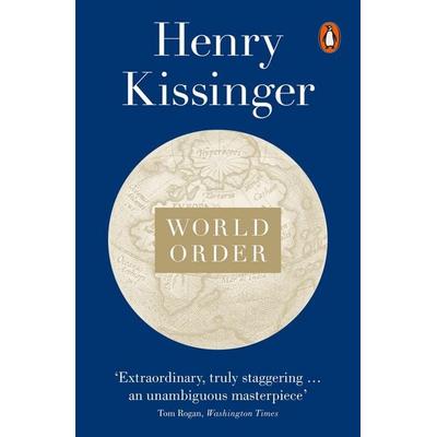 World Order, Taschenbuch von Henry A. Kissinger, Penguin Books Ltd, 978-0-14-197900-7