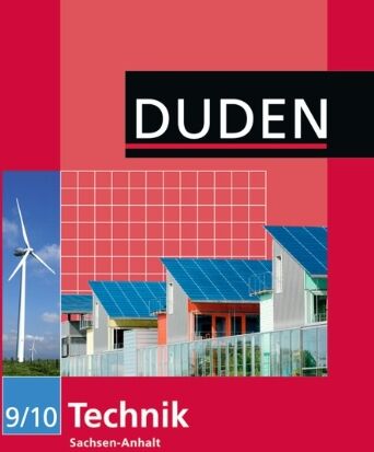 Torgau - Duden Technik - Sekundarschule Sachsen-Anhalt: 9./10. Schuljahr - Schülerbuch - Preis vom 30.09.2026 22:30:23 h