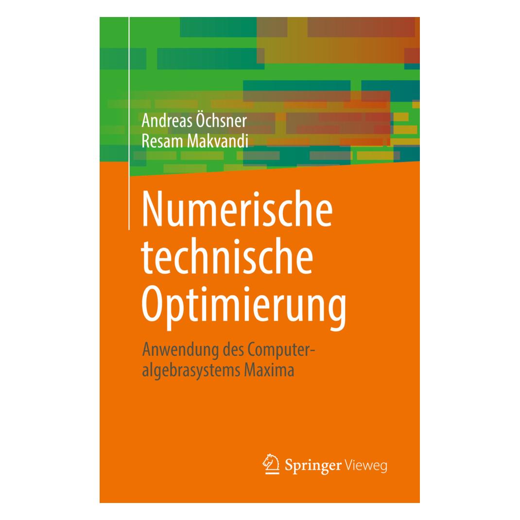 Springer Numerische technische Optimierung (Deutsch, Softcover, Andreas Öchsner, Resam Makvandi) (56876744)