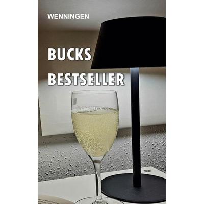 Bucks Bestseller, Taschenbuch von Bent Wenningen, BoD – Books on Demand, 978-3-8192-4418-6