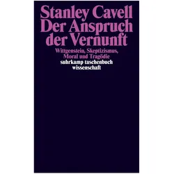Der Anspruch der Vernunft, Fachbücher von Stanley Cavell