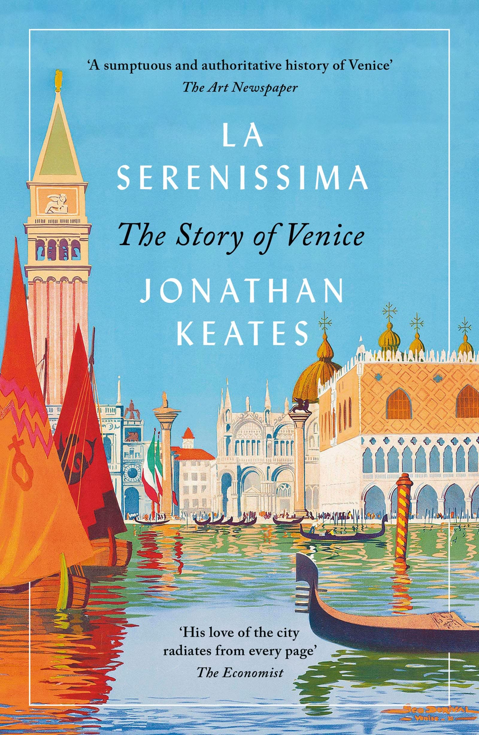 Jonathan Keates - La Serenissima: The Story of Venice - Preis vom 02.10.2026 23:42:20 h