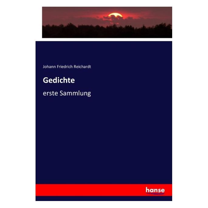 Hansebooks Gedichte (Deutsch, Softcover, Johann Friedrich Reichardt) (55900084)