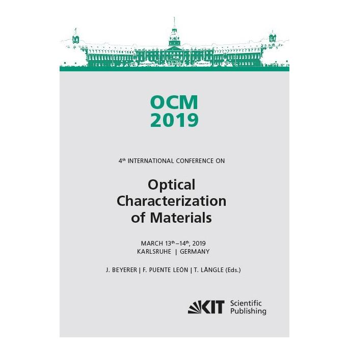 KIT Scientific Publishing OCM 2019 - Optical Characterization of Materials : Conference Proceedings (Englisch, Softcover, Fernando Puente León, Jürgen Beyerer, Thomas Längle) (56060623)