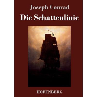 Die Schattenlinie, Gebundene Ausgabe von Joseph Conrad, Henricus - Edition Deutsche Klassik, 978-3-7437-4314-4