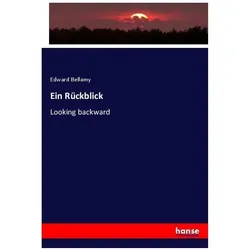 Ein Rückblick, Fachbücher von Edward Bellamy