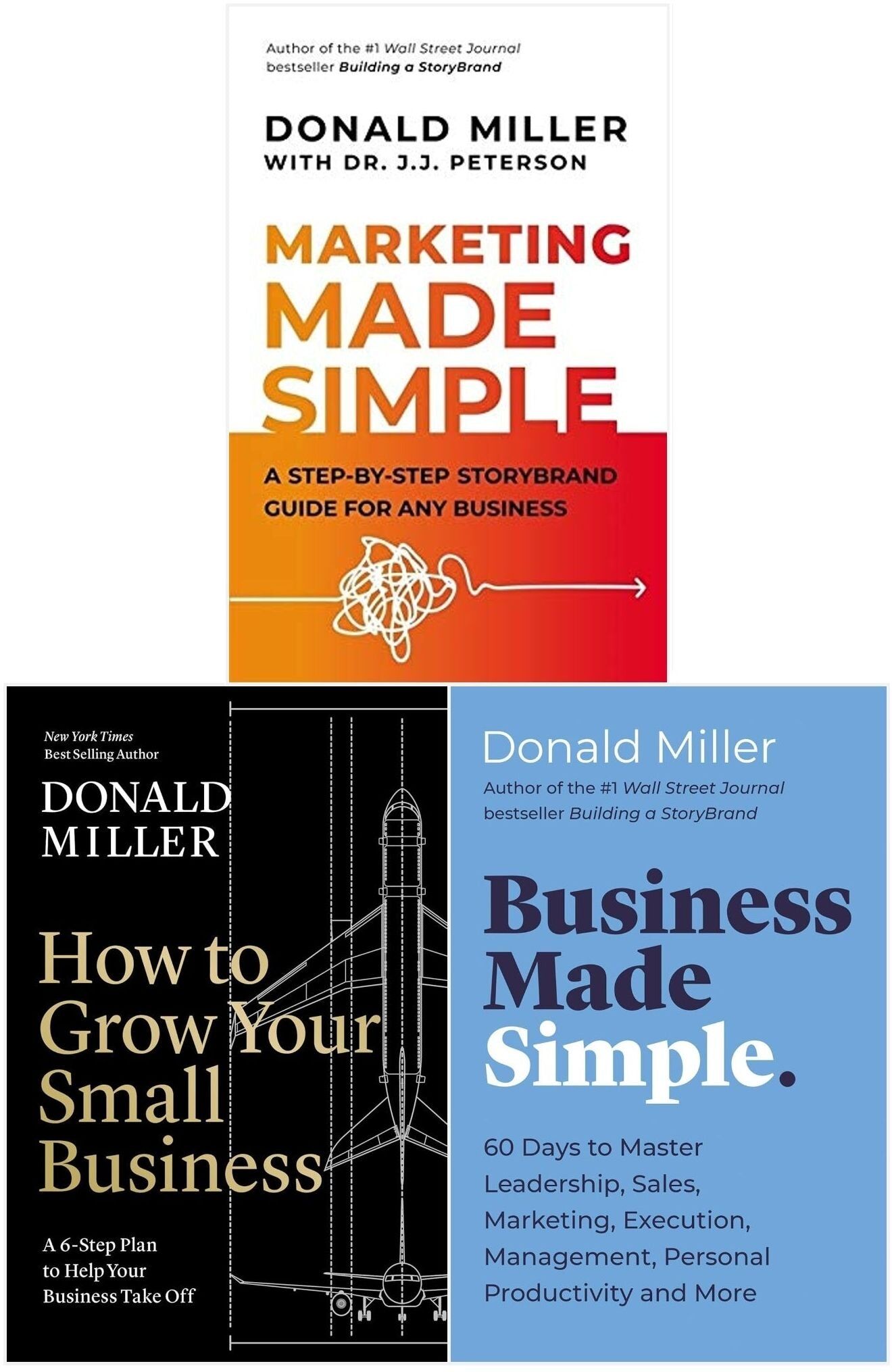 HARPERCOLLINS Donald Miller 3 Book Collection Set – Business Made Simple, Marketing Made Simple & How to Grow Your Small Business   Entrepreneurship & Marketing Gui