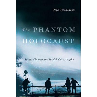 The Phantom Holocaust, Taschenbuch von Olga Gershenson, Rutgers University Press, 978-0-8135-6180-6