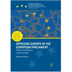 Opposing Europe in the European Parliament, Fachbücher von Nathalie Brack