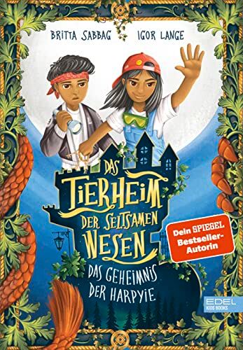 Britta Sabbag - Das Tierheim der seltsamen Wesen (Band 1): Das Geheimnis der Harpyie (Ein spannendes Fantasy-Abenteuer für Jungen und Mädchen ab 8 Jahren) (Edel Kids Books) - Preis vom 11.10.2026 15:43:13 h