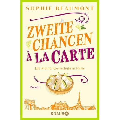Zweite Chancen à la carte, Taschenbuch von Sophie Beaumont, Knaur Taschenbuch