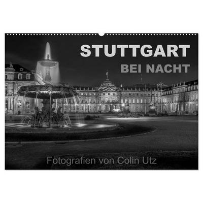 Stuttgart bei Nacht (Wandkalender 2027 DIN A2 quer), CALVENDO Monatskalender