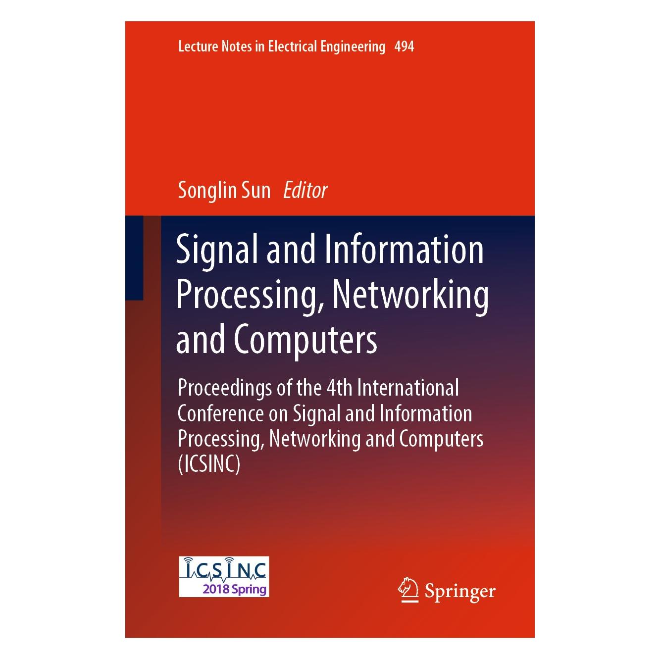 Springer Signal and Information Processing, Networking and Computers (Englisch, Hardcover, Songlin Sun) (9789811317323)