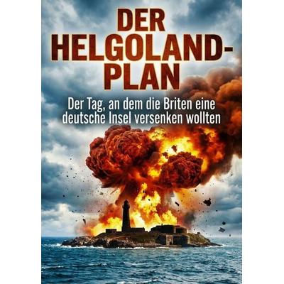 Helgoland-Plan, Taschenbuch von Hauke Feddersen, Epubli, 978-3-565-25989-2