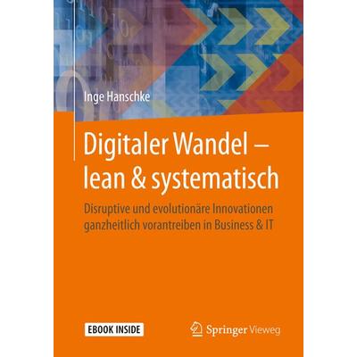 Digitaler Wandel – lean & systematisch, Set von Inge Hanschke, Springer Fachmedien Wiesbaden GmbH, 978-3-658-32143-7