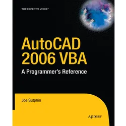 AutoCAD 2006 VBA, Fachbücher von Joe Sutphin