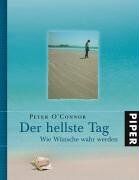 Peter O'Connor - Der hellste Tag: Wie Wünsche wahr werden - Preis vom 09.10.2026 07:28:09 h