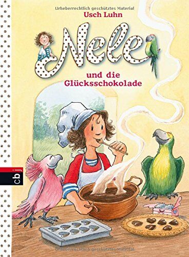 Usch Luhn - Nele und die Glücksschokolade (Nele - Die Erzählbände, Band 16) - Preis vom 14.10.2026 23:07:16 h